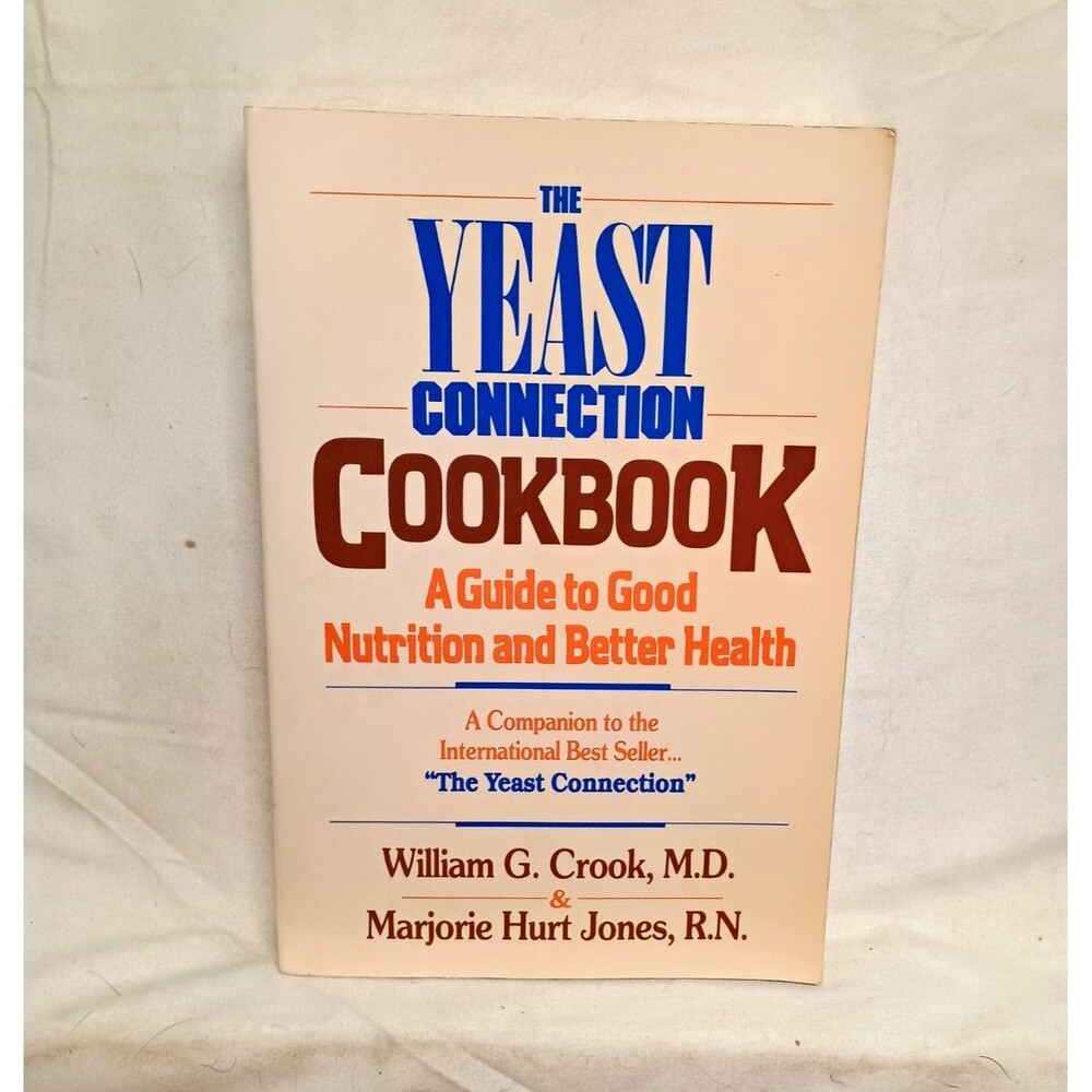 The Yeast Connection Cookbook Crook Jones 1989 Nutrition Health Paperback
